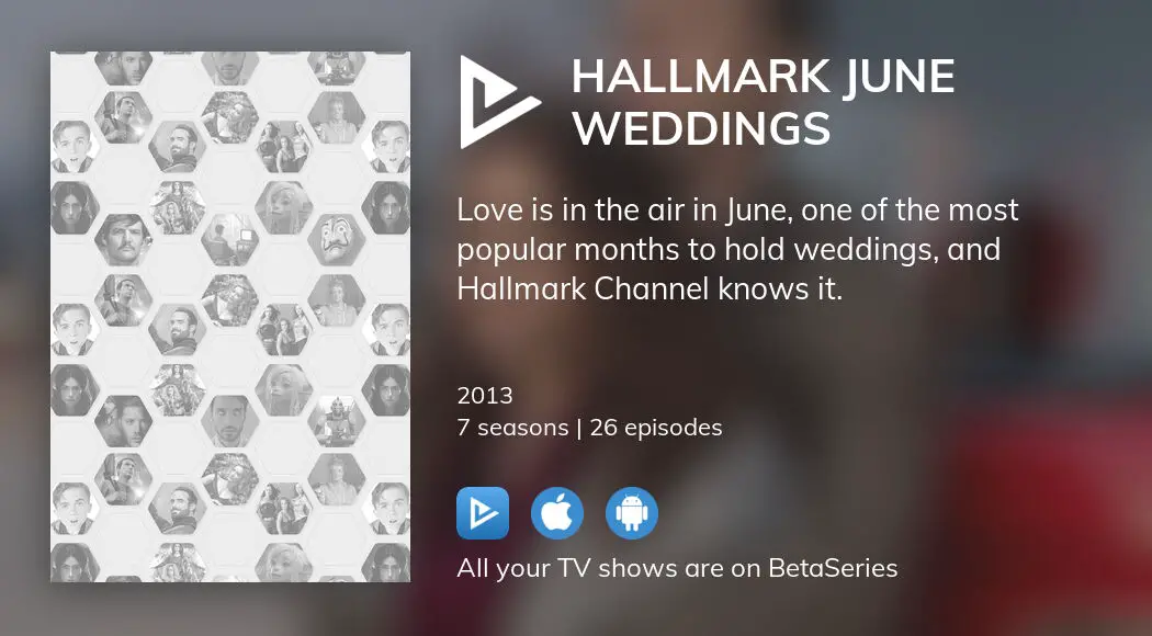 Where to watch Hallmark June Weddings TV series streaming online