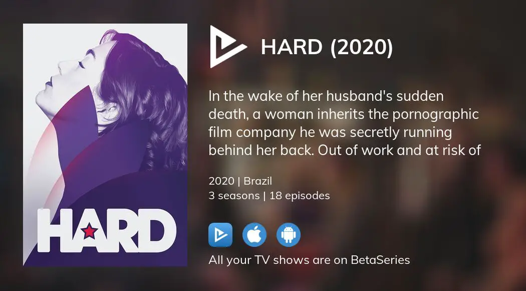 Hard - Série 2020 - AdoroCinema