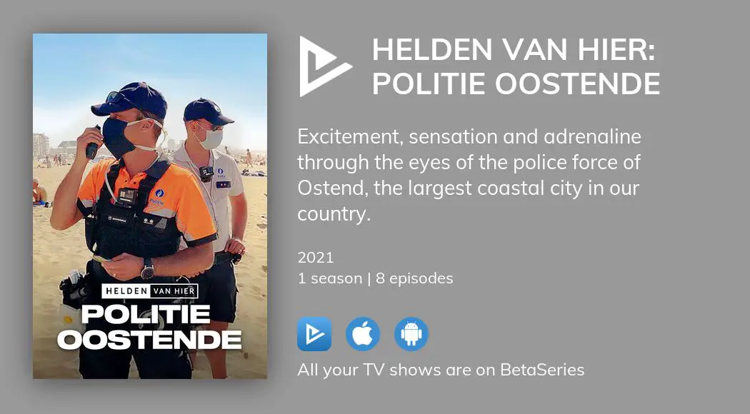 Watch Helden Van Hier: Politie Oostende Streaming