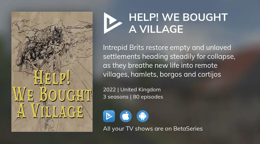 Where to watch Help! We Bought a Village TV series streaming online