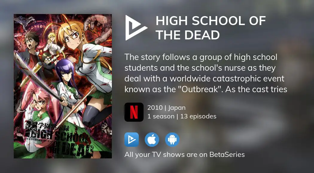 Where to watch High School of the Dead TV series streaming online?