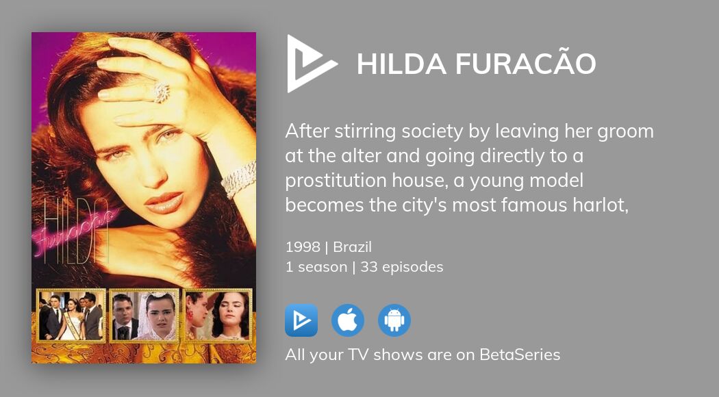 Watch Hilda Furacão streaming