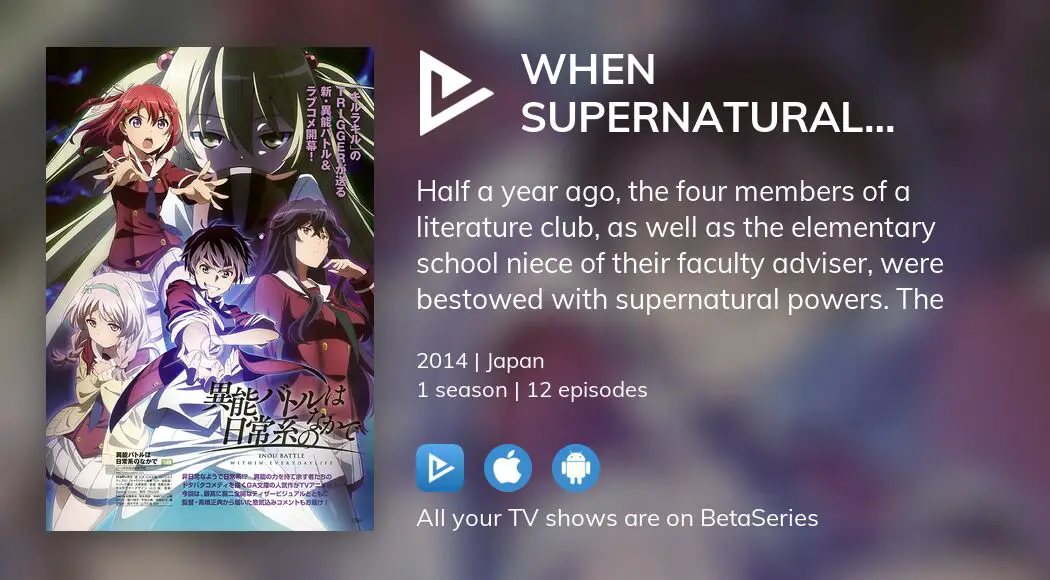 Where To Watch When Supernatural Battles Became Commonplace TV Series ...