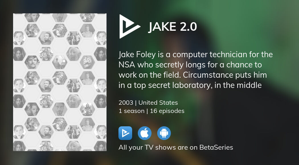 Where to watch Jake 2.0 TV series streaming online BetaSeries