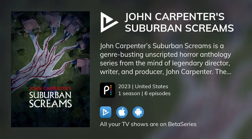 John Carpenter's Suburban Screams - streaming online