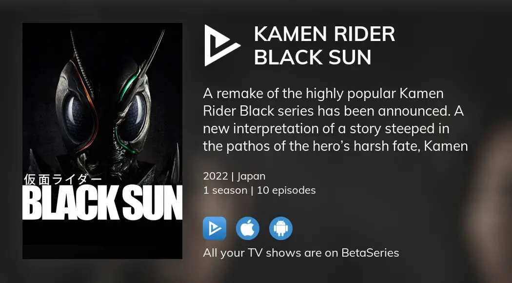 Watch Kamen Rider Black Sun Streaming