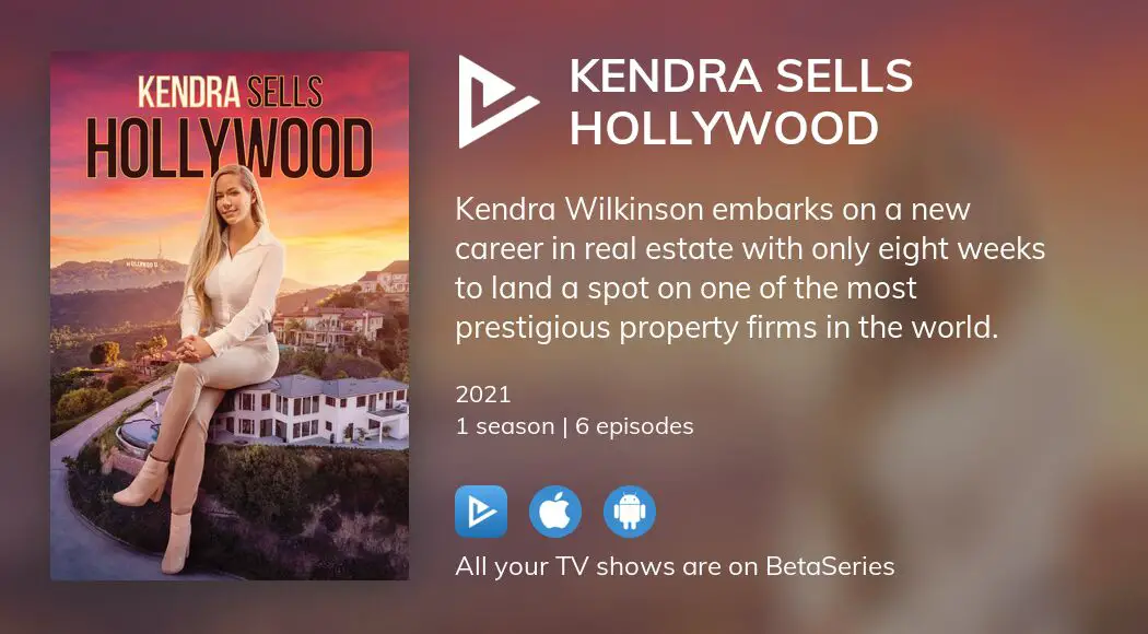 Watch Kendra Sells Hollywood streaming