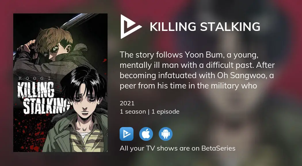 I completed s1 of Killing Stalking, 1st 21 chs (I HAVE TO COMPLETE 46 CHS  YET)