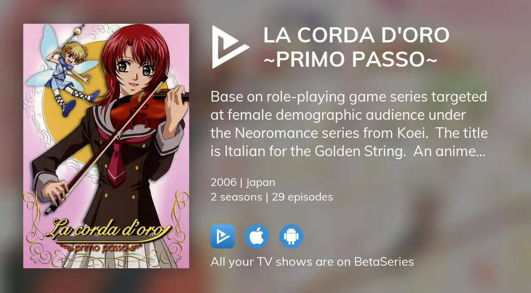 La Corda d'Oro ~primo passo~ and ~secondo passo~ on Crunchyroll!