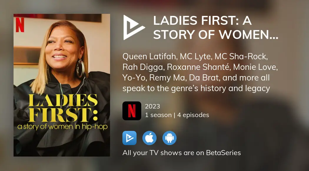 Watch Ladies First: A Story of Women in Hip-Hop streaming