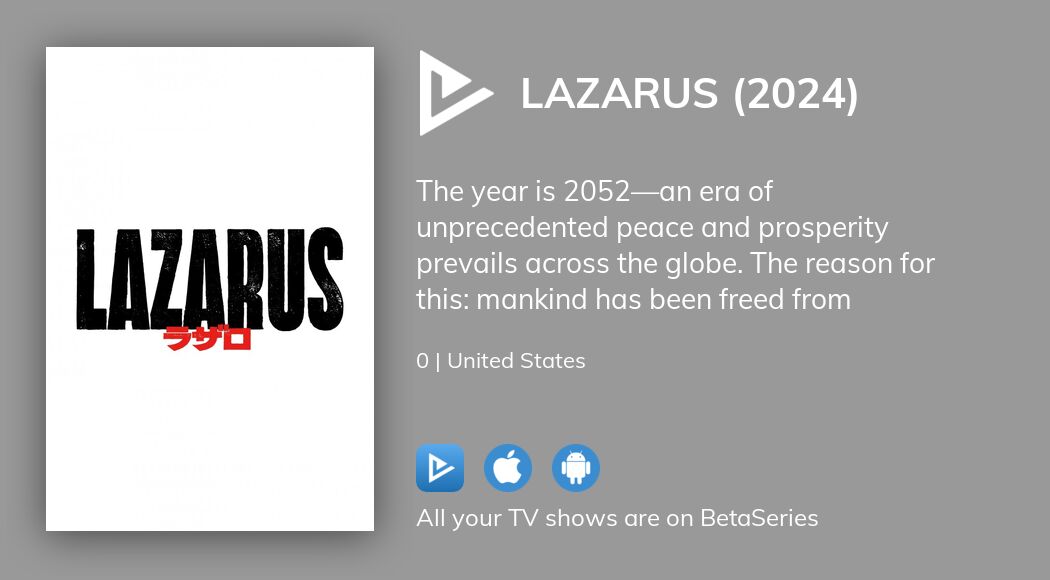 Where To Watch Lazarus 2024 TV Series Streaming Online BetaSeries Com   Image