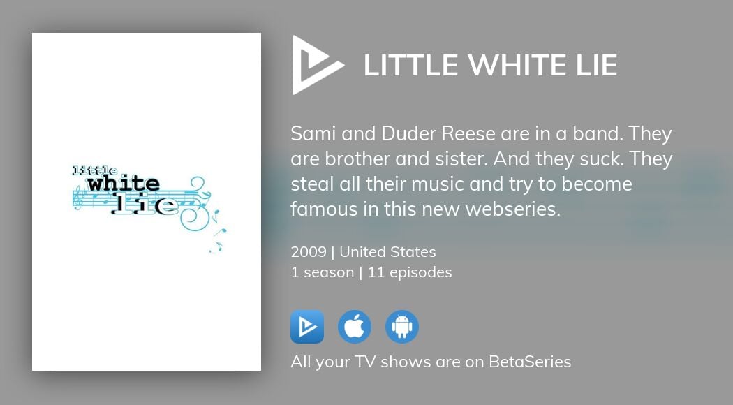 Watch Little White Lie streaming