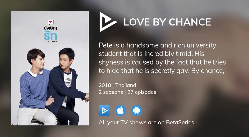 Watch Love By Chance streaming | BetaSeries.com