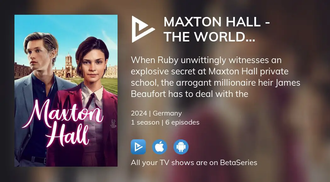 Watch Maxton Hall - The World Between Us Streaming | BetaSeries.com