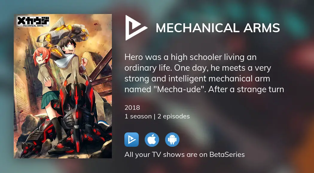 Mecha-ude (TV) (Mechanical Arms) 