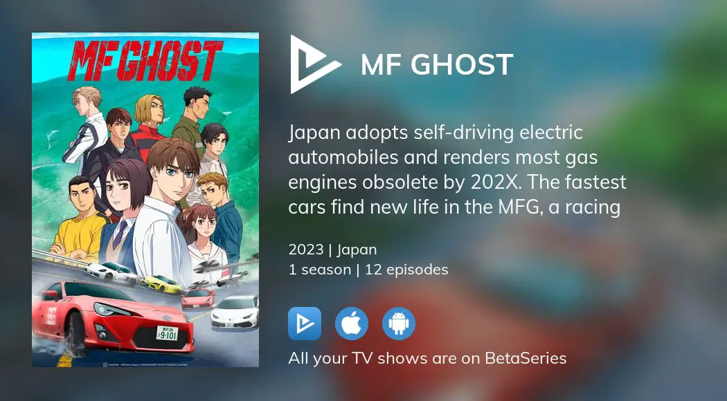 FANS Anime Community - [MF Ghost] Initial D successor, MF Ghost receiving  and anime schedule for 2023. Synopsis: The series takes place in the 2020s,  when self-driving cars are ubiquitous in Japan.