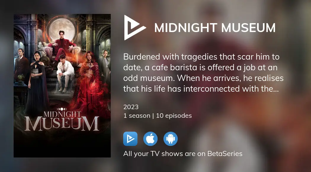 Where to watch Midnight Museum TV series streaming online? | BetaSeries.com