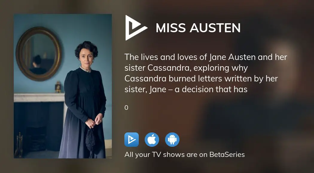 Where to watch Miss Austen TV series streaming online?