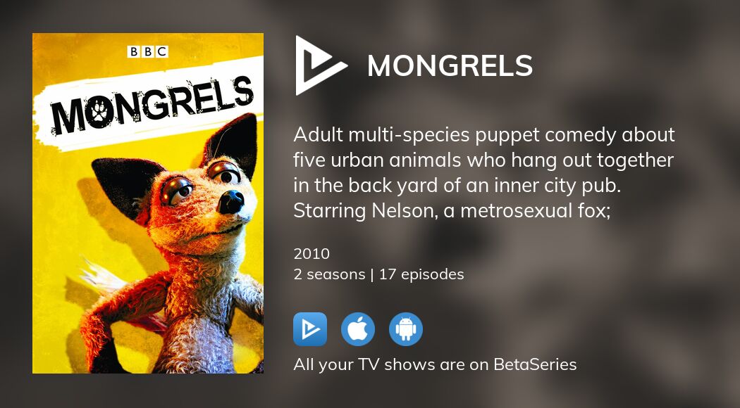 Watch Mongrels streaming