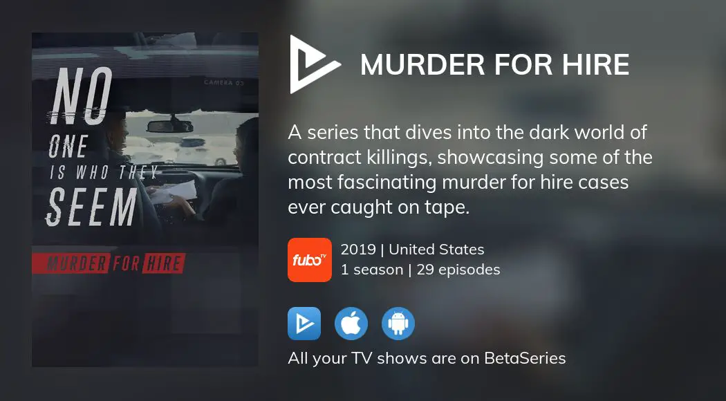 Where To Watch Murder For Hire TV Series Streaming Online? | BetaSeries.com