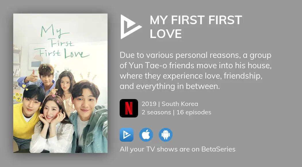 Where to watch My First First Love TV series streaming online ...