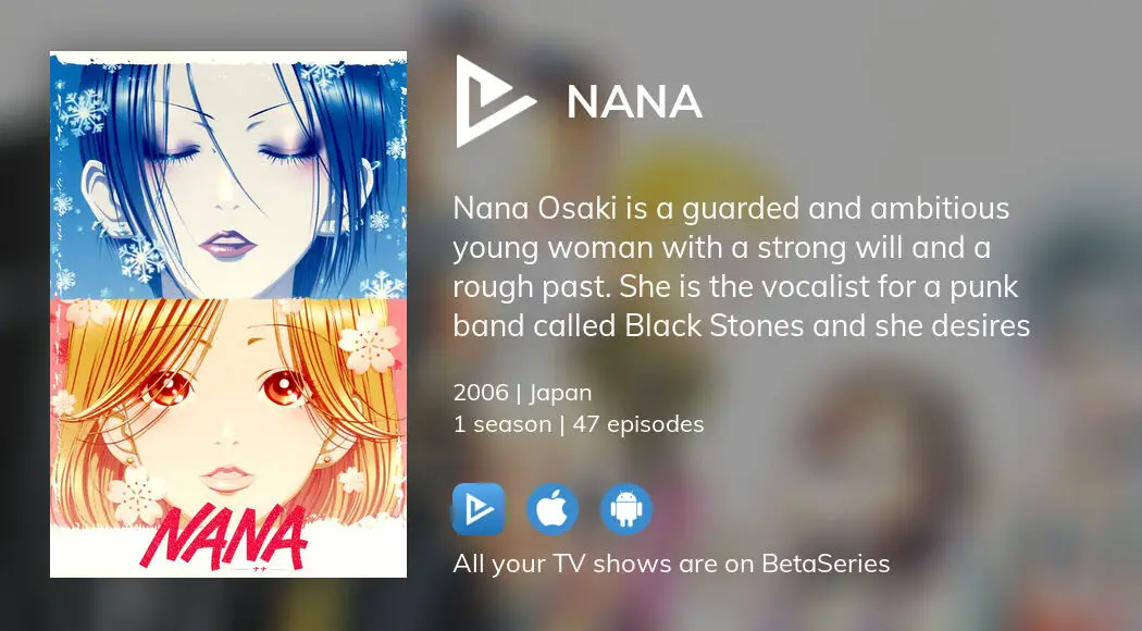Watch Nana Online - Full Episodes - All Seasons - Yidio