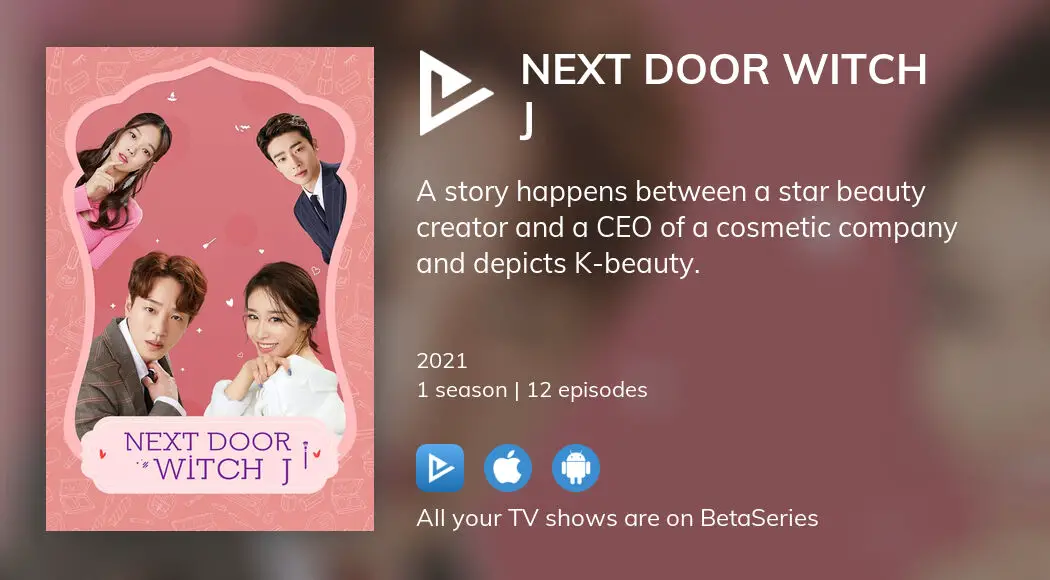 Where to watch Next Door Witch J TV series streaming online