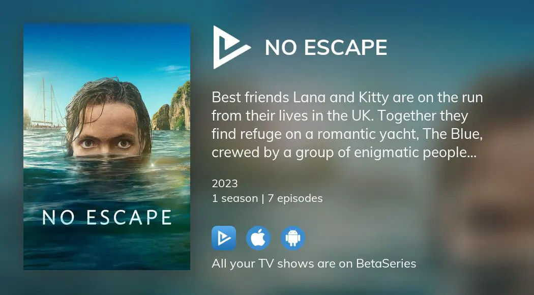Where to watch No Escape TV series streaming online?