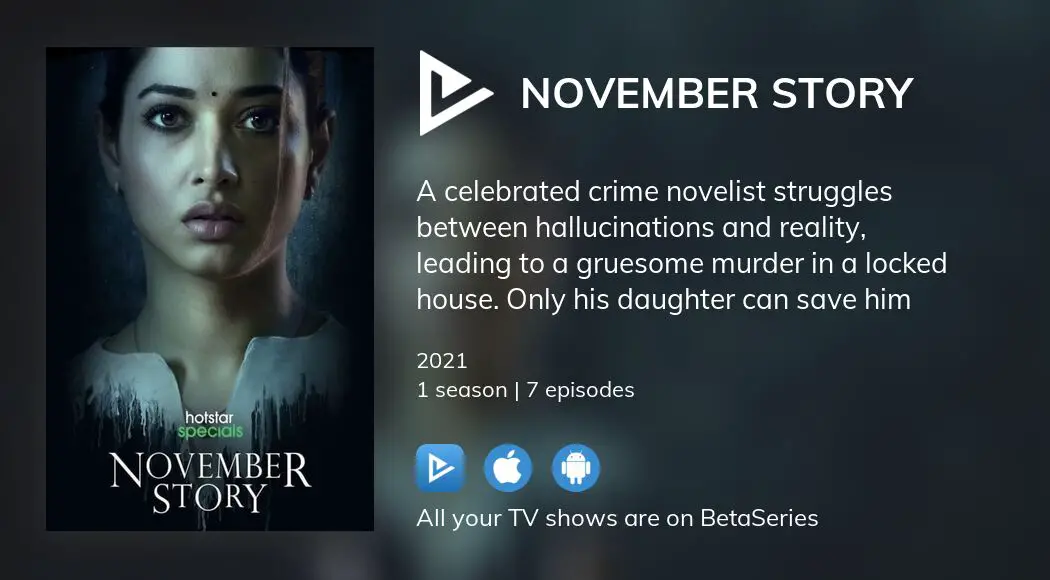 Where to watch November Story TV series streaming online?
