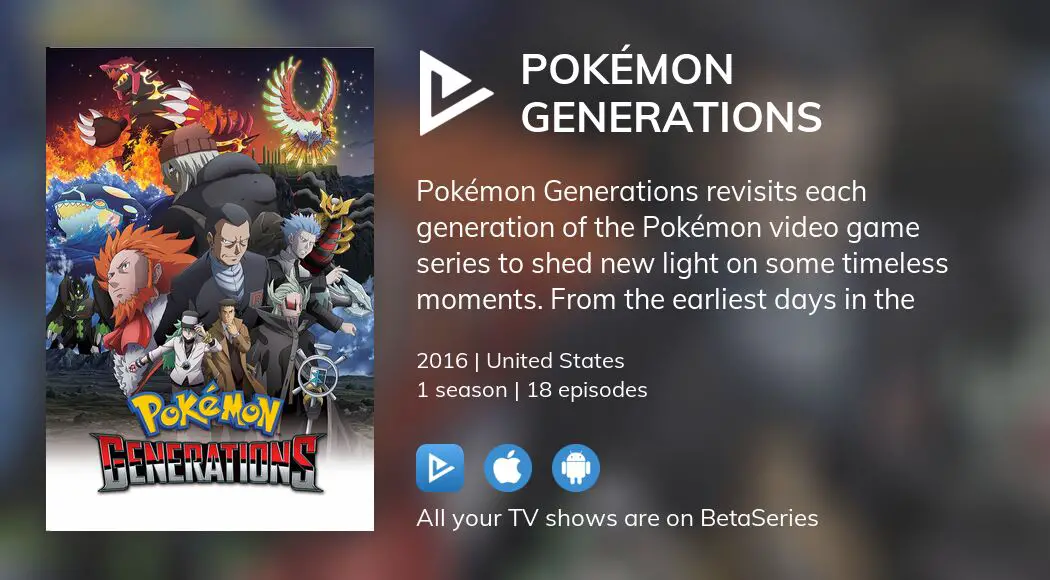 Assistir Pokémon Generations online - todas as temporadas