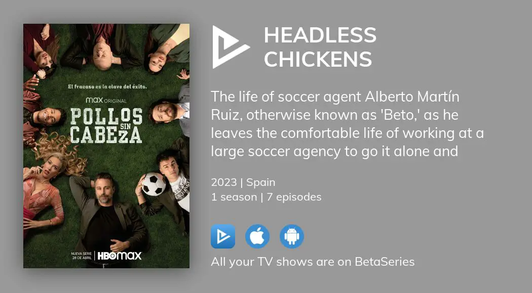 Where To Watch Headless Chickens Tv Series Streaming Online 4459