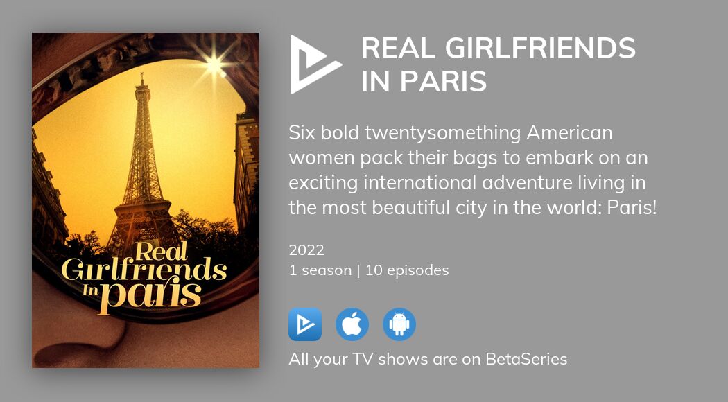 where-to-watch-real-girlfriends-in-paris-tv-series-streaming-online