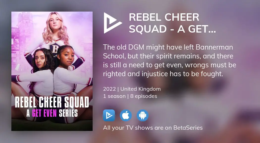 Watch Rebel Cheer Squad A Get Even Series Streaming