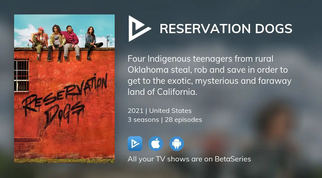 Watch Reservation Dogs Streaming | BetaSeries.com