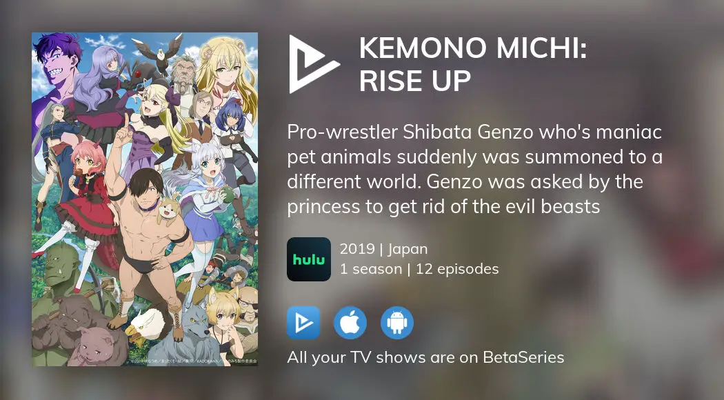 TV Time - Kemono Michi: Rise Up (TVShow Time)