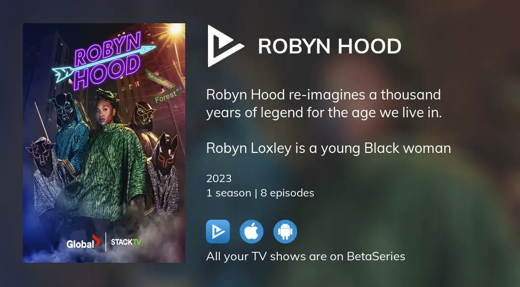 Where to watch Robyn Hood TV series streaming online?