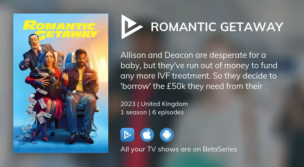 Watch Romantic Getaway streaming