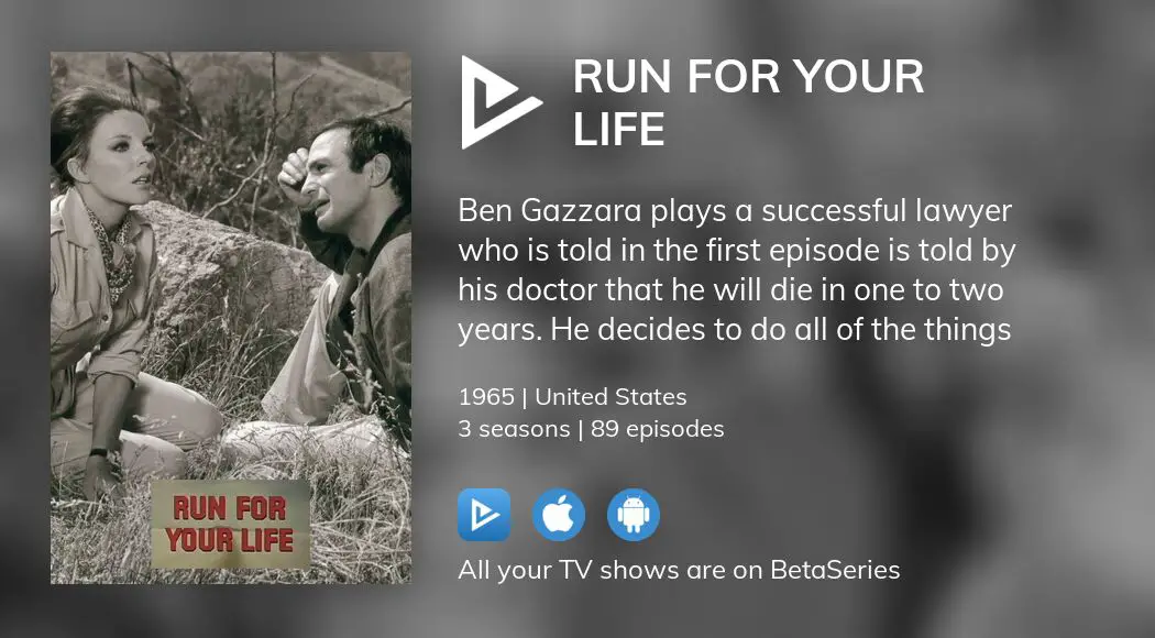 Watch Run For Your Life Tv Series Streaming Online Betaseries Com