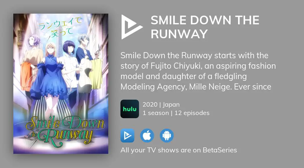 Smile Down the Runway - streaming tv show online
