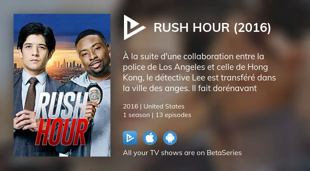 Where to watch Rush Hour (2016) TV series streaming online?