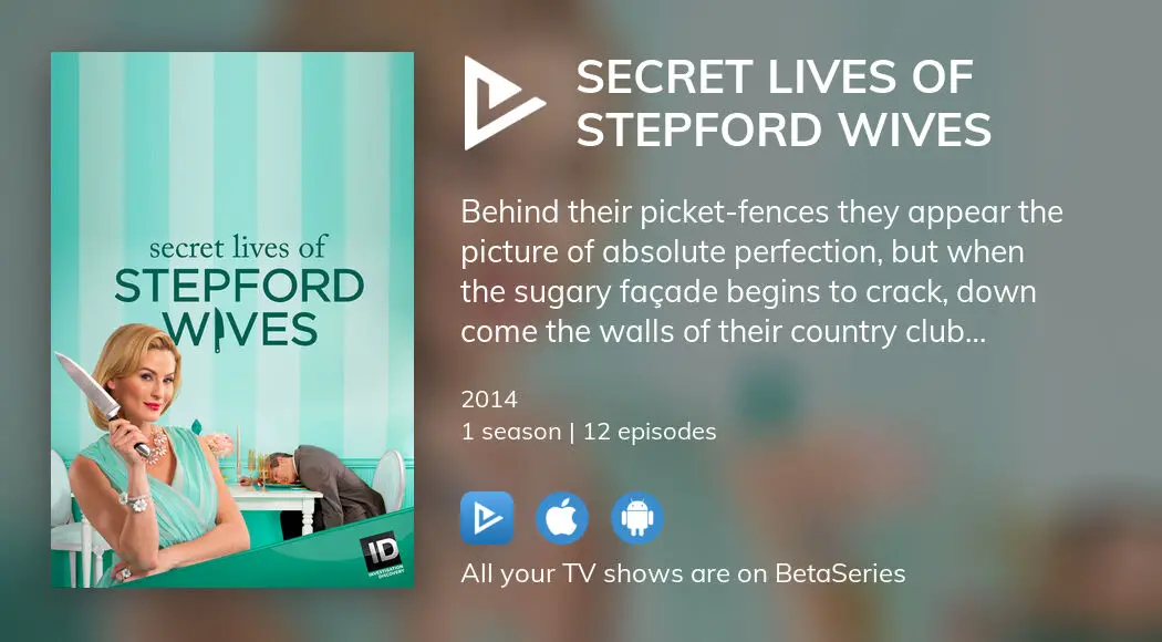 Where To Watch Secret Lives Of Stepford Wives Tv Series Streaming Online 
