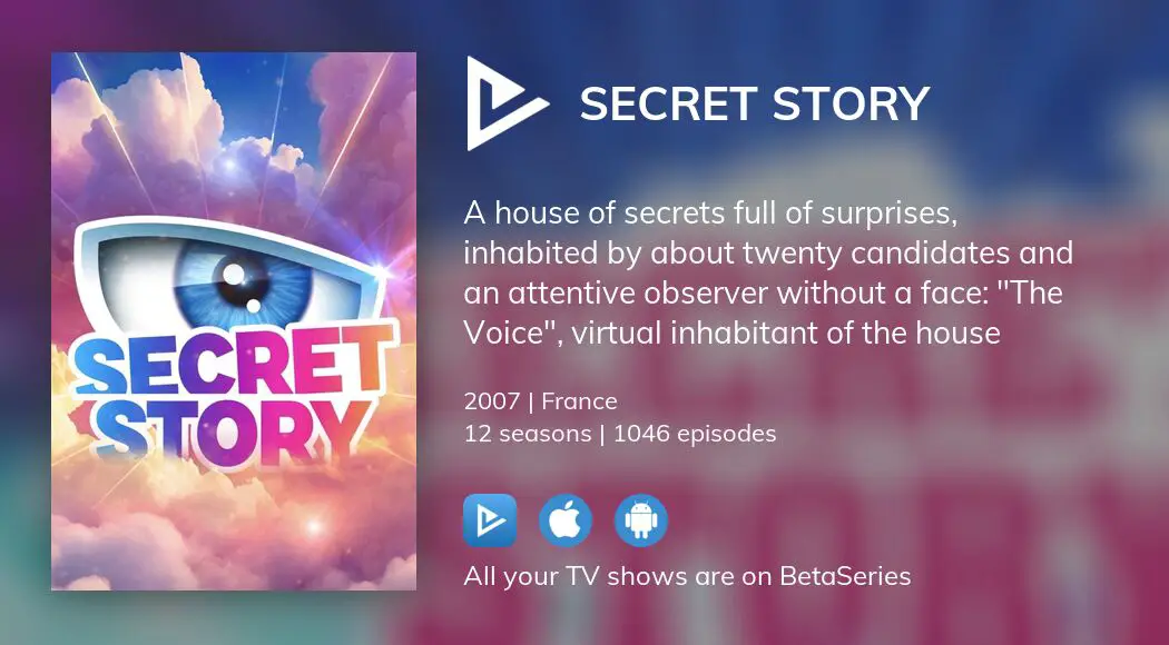 Where to watch Secret Story TV series streaming online? | BetaSeries.com