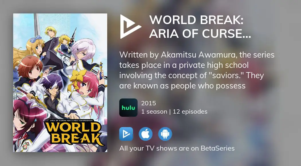 World Break: Aria of Curse for a Holy Swordsman Season 1: Where To