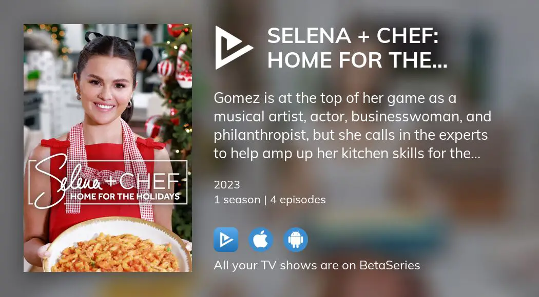 Where to watch Selena + Chef Home for the Holidays TV series streaming