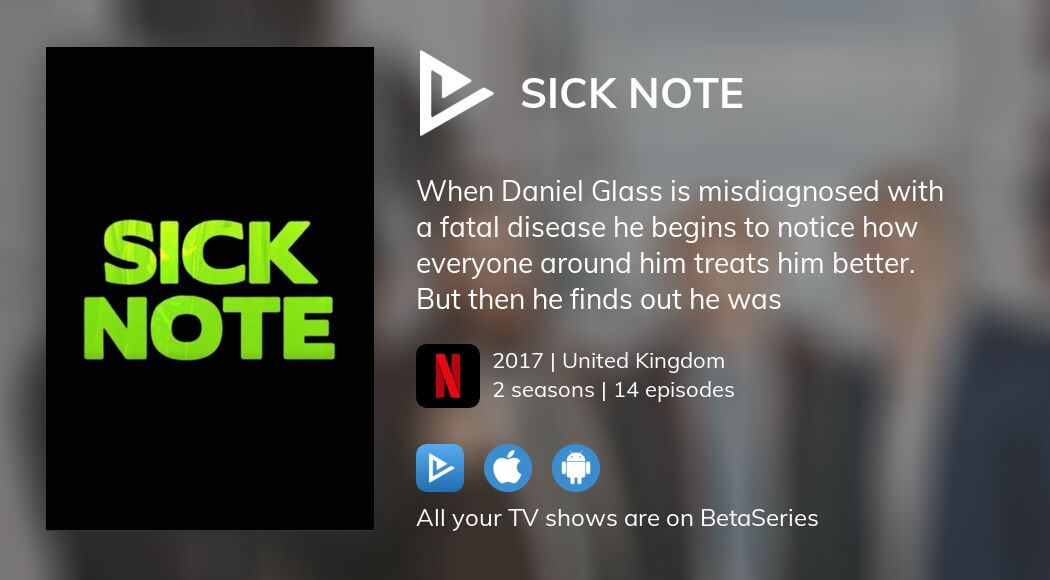 Watch Sick Note Streaming   Image