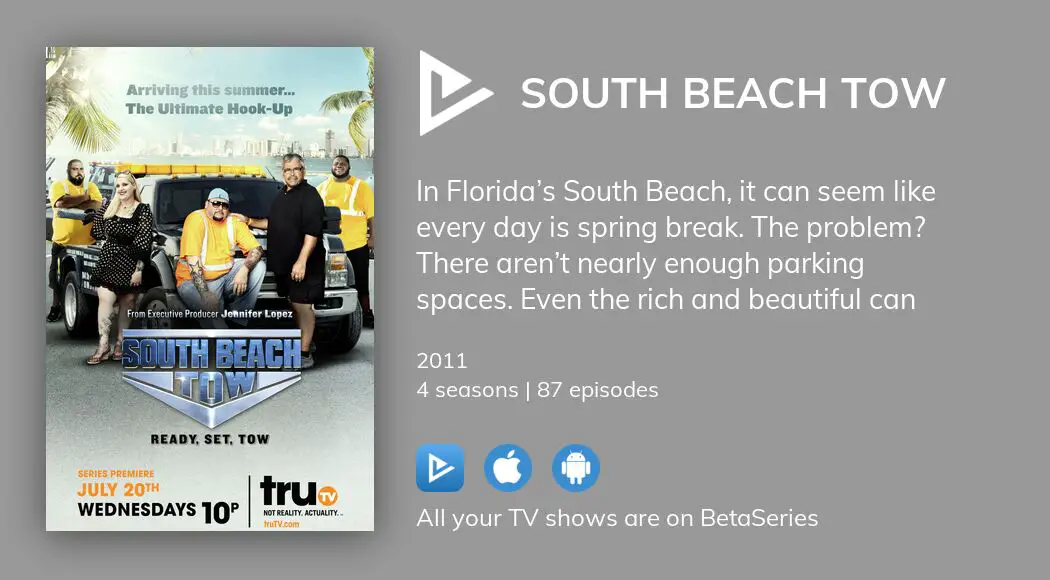 Where to watch South Beach Tow TV series streaming online?