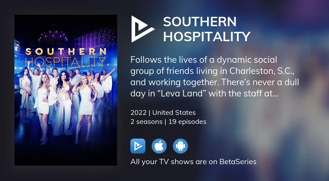 Watch Southern Hospitality Streaming | BetaSeries.com