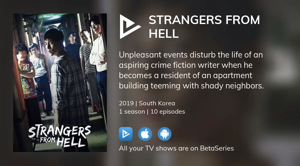 Strangers from Hell' comes to television