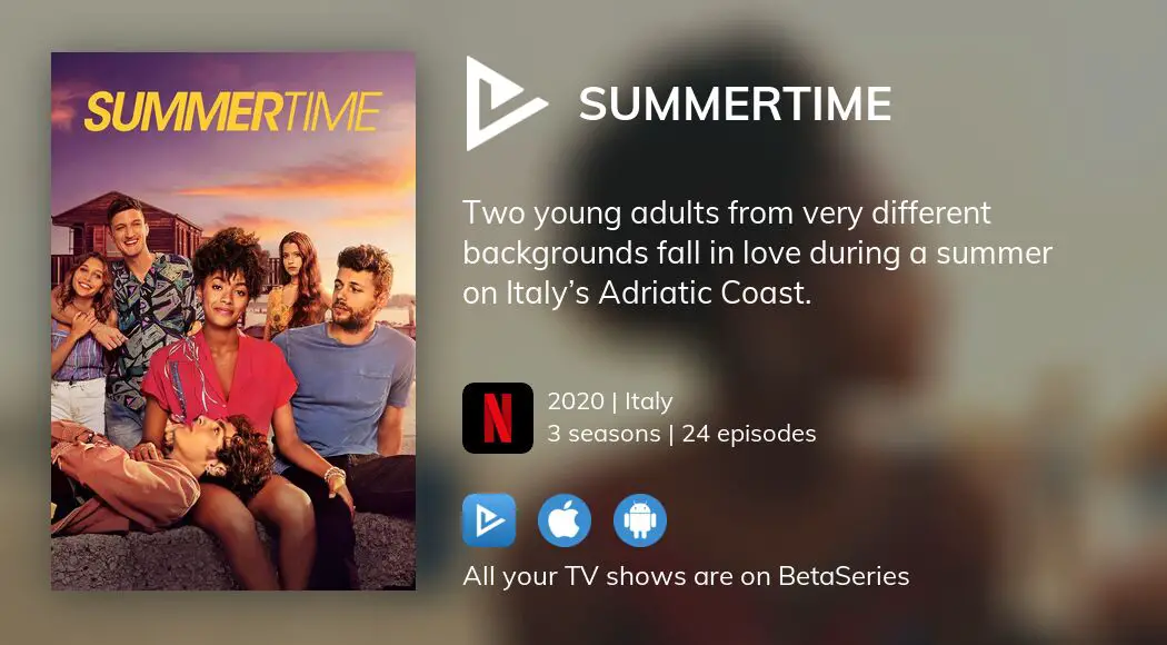 Italian Series 'Summertime' Renewed for Season 3 at Netflix - What's on  Netflix