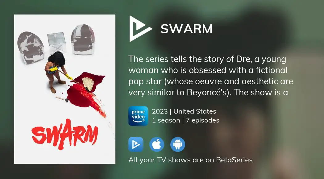 Where to watch Swarm TV series streaming online?